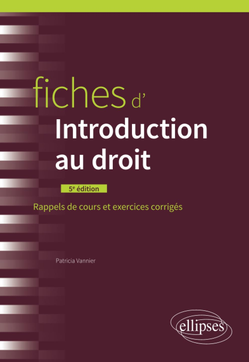 Fiches d'introduction au droit : rappels de cours et exercices corrigés
