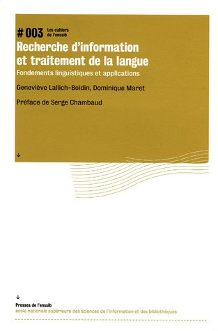 Recherche d'information et traitement de la langue : fondements linguistiques et applications