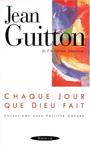 chaque jour que dieu fait