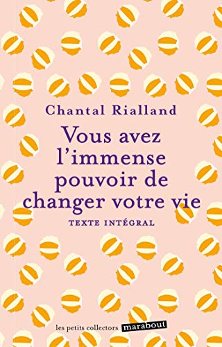 Vous avez l'immense pouvoir de changer votre vie : 5 étapes pour réaliser votre big-bang intérieur