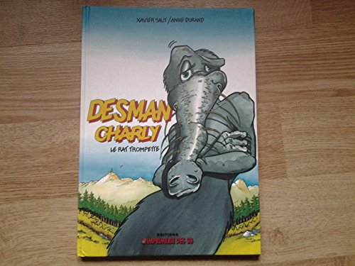 Desman Charly, le rat trompette