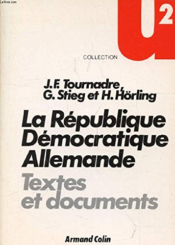 La République démocratique allemande, R.D.A.