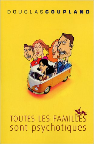 Toutes les familles sont psychotiques