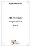 Ma nostalgie