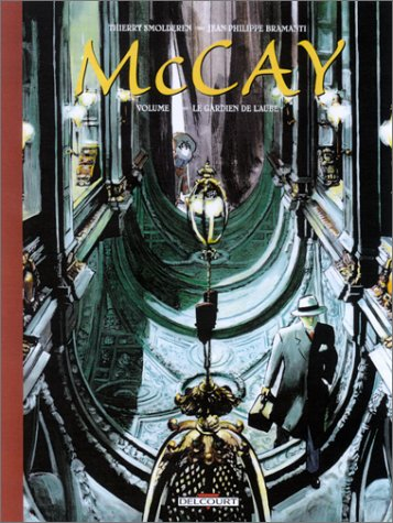 McCay. Vol. 3. Le gardien de l'aube