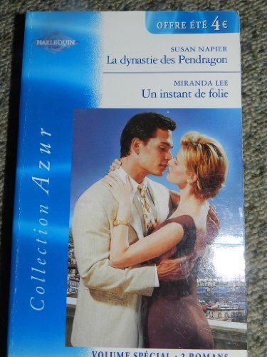 la dynastie des pendragon , un instant de folie
