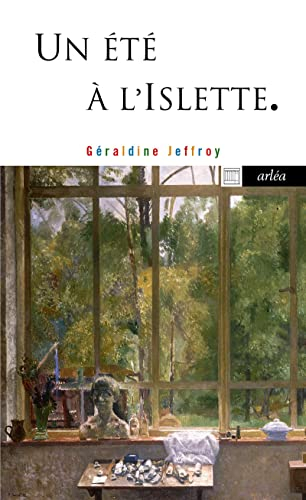 Un été à l'Islette