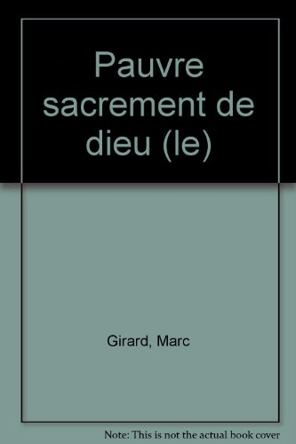 Le Pauvre, sacrement de Dieu