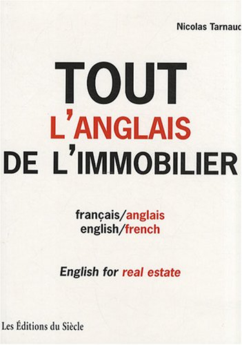 Tout l'anglais de l'immobilier