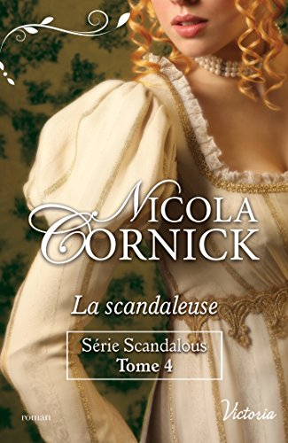 La scandaleuse : scandalous