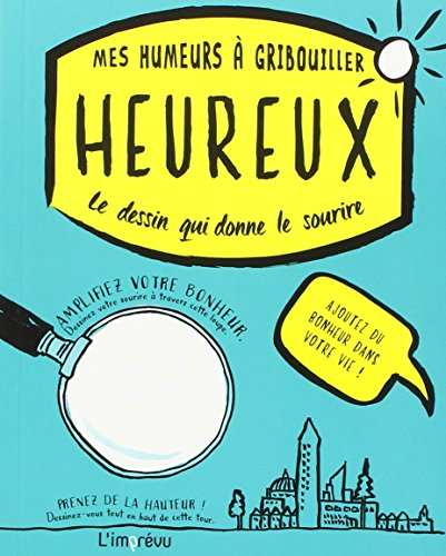 Heureux : le dessin qui donne le sourire