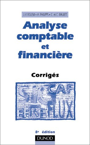Analyse comptable et financière : corrigés