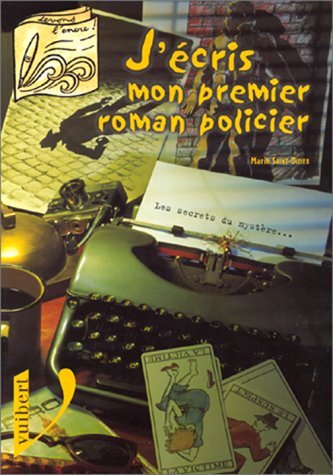 J'écris mon premier roman policier
