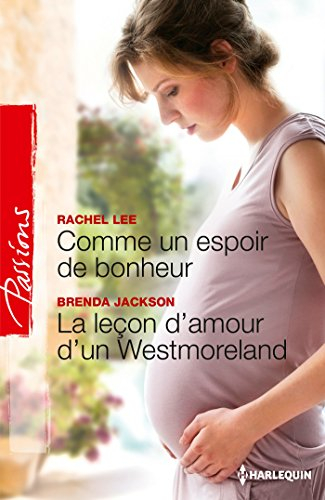 Comme un espoir de bonheur. La leçon d'amour d'un Westmoreland