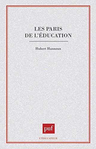 Les paris de l'éducation
