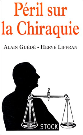 Péril sur la Chiraquie