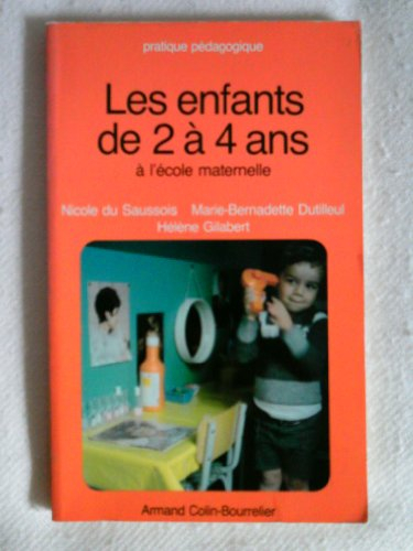 Les Enfants de 2 à 4 ans à l'école maternelle