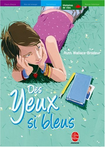 Des yeux si bleus