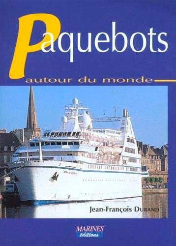 Les paquebots autour du monde