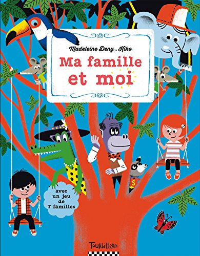 ma famille et moi