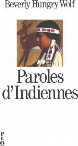 Paroles d'Indiennes : le livre de mes grands-mères