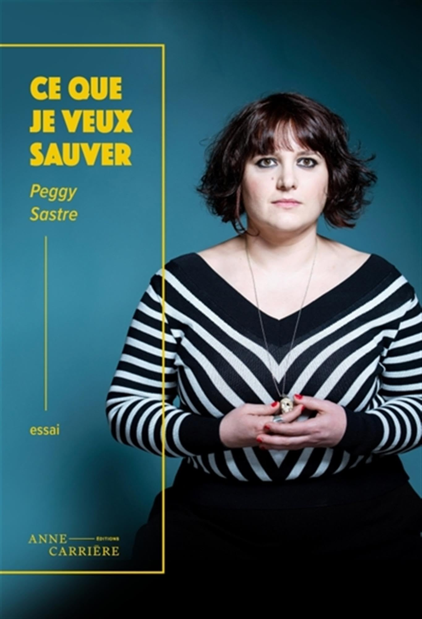 Ce que je veux sauver