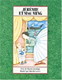 Jeremie Et Mme Ming
