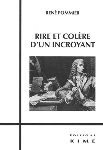Rire et colère d'un incroyant