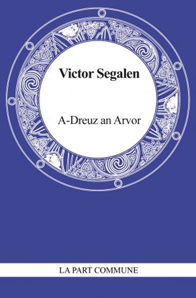 A-Dreuz an Arvor. Dans un monde sonore