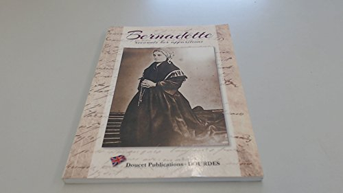 Bernadette recounts her Apparitions