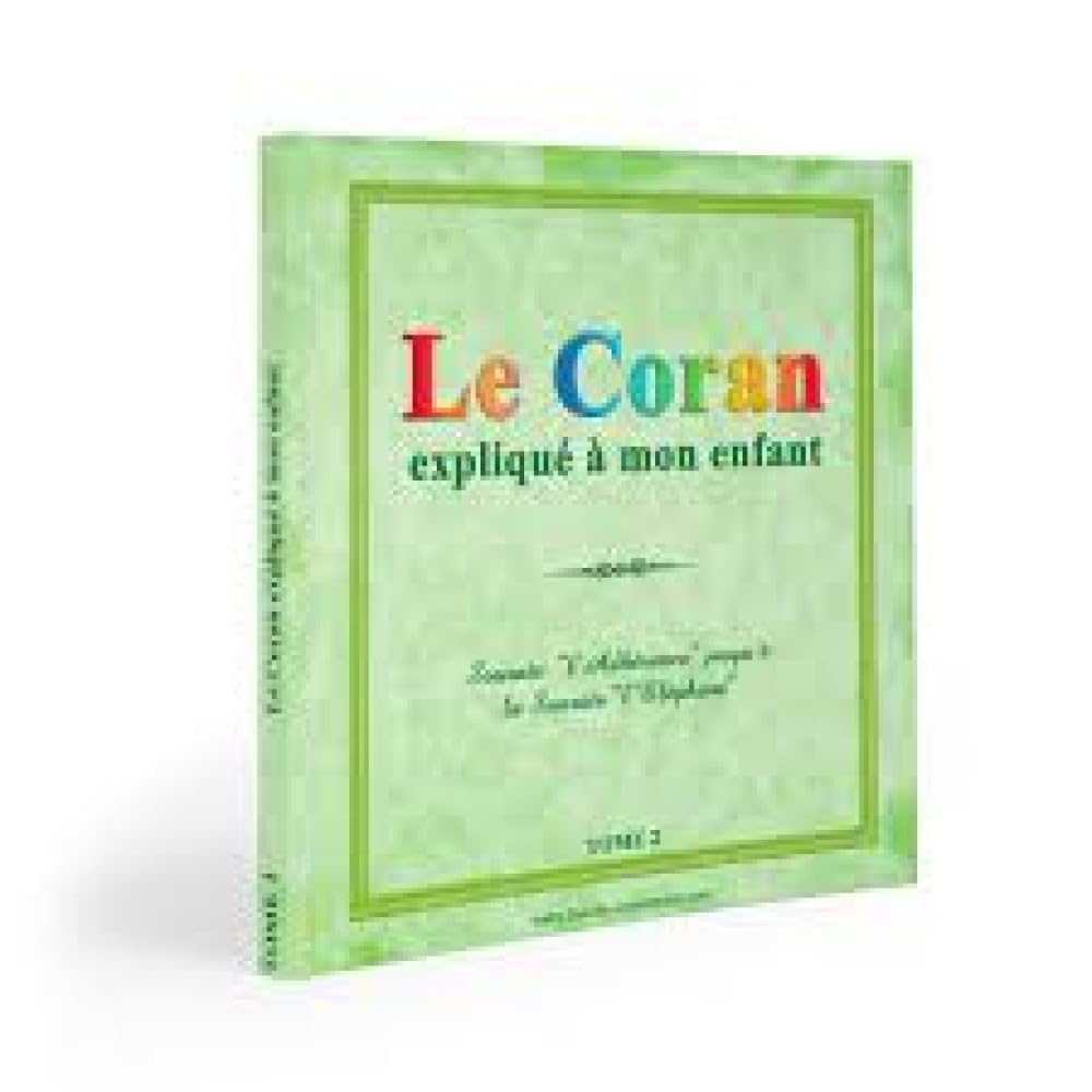 le coran explique a mon enfant -t2