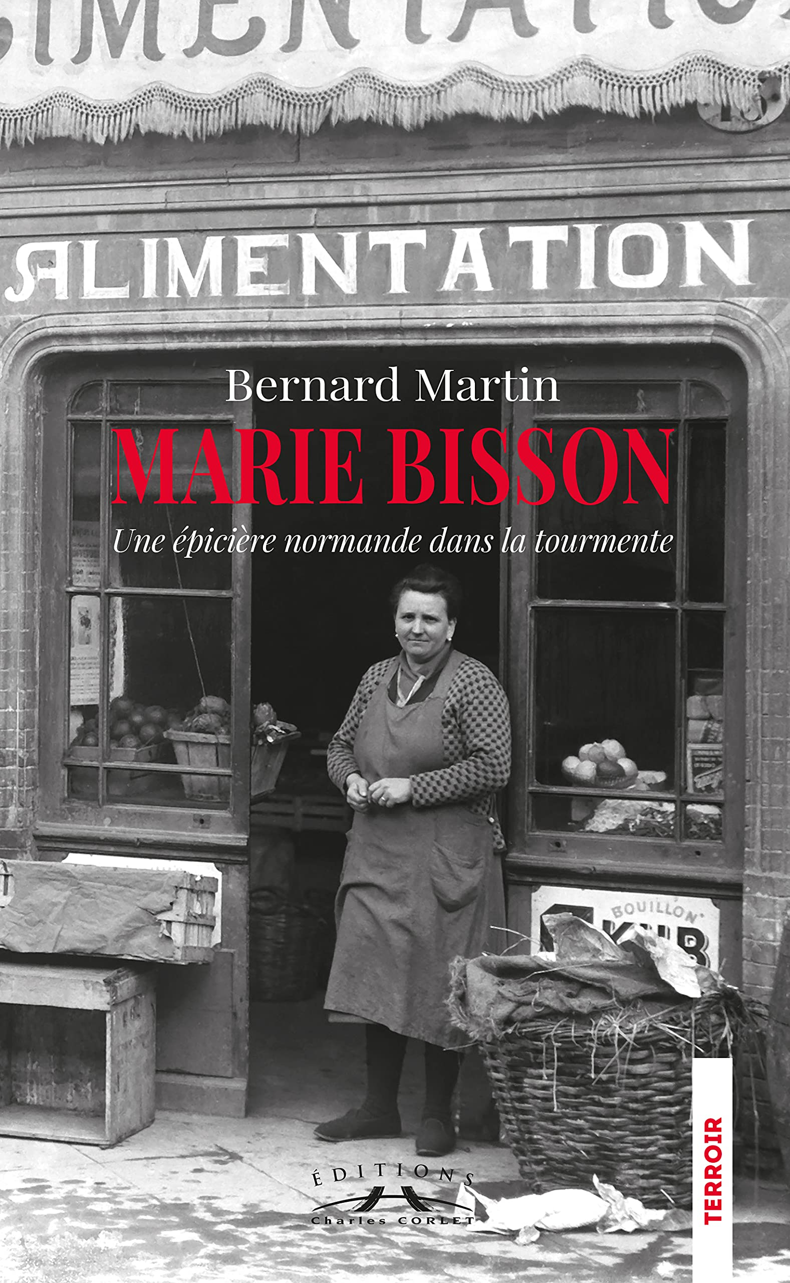Marie Bisson : une épicière normande dans la tourmente