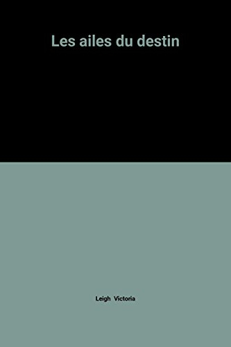 les ailes du destin