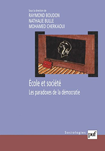 Ecole et société : les paradoxes de la démocratie