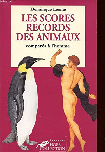 Les scores records des animaux comparés à l'homme