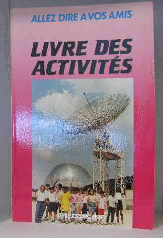 livre des activité -allez dire a vos amis.