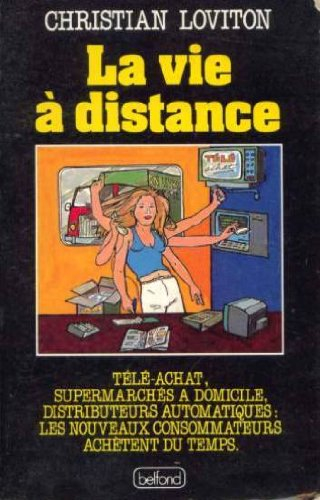 La Vie à distance
