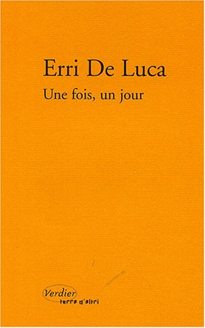 Une fois, un jour