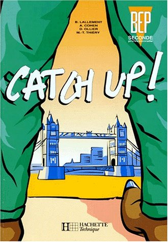 Catch up ! : BEP seconde professionnelle