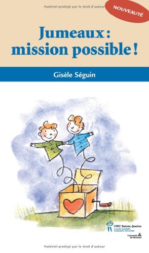 Jumeaux: mission possible!