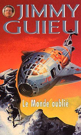 Le monde oublié