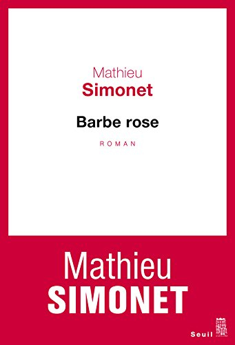 Barbe rose