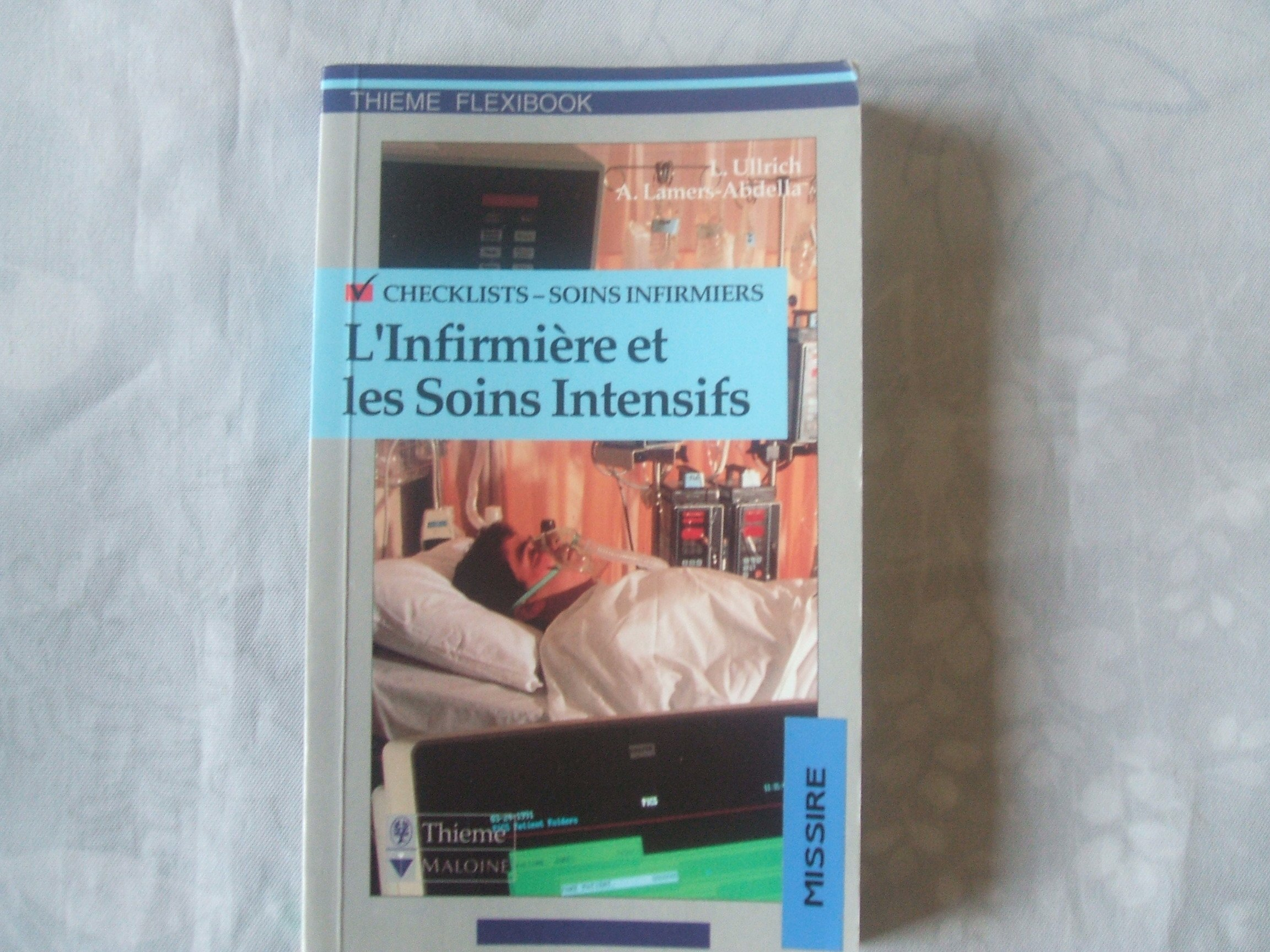 L'infirmière et les soins intensifs