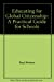 Educating for Global Citizenship: A Practical Guide for Schools