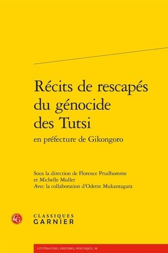 Récits de rescapés du génocide des Tutsi en préfecture de Gikongoro