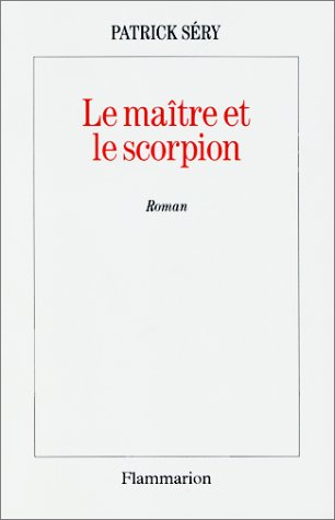 Le Maître et le scorpion