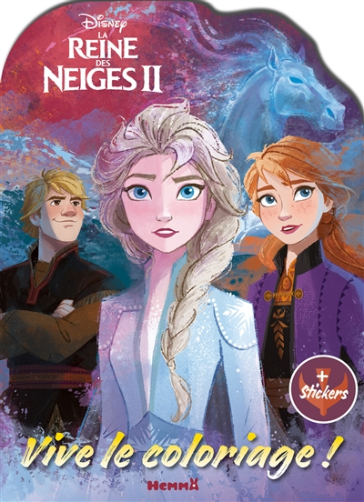 La reine des neiges II : vive le coloriage ! : + stickers
