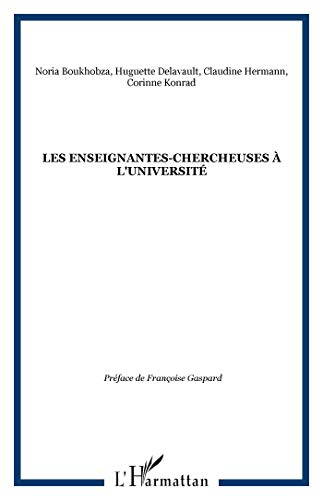 Les enseignantes-chercheuses à l'université : demain la parité ?