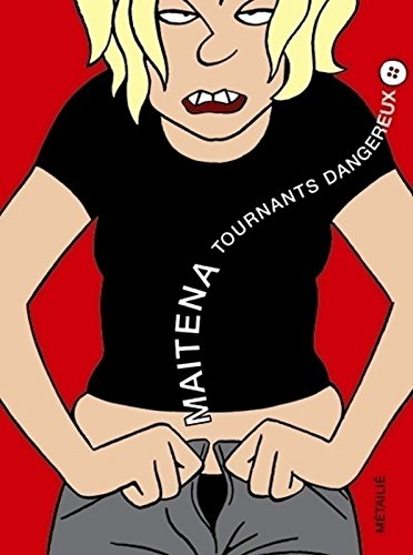 Tournants dangereux. Vol. 1