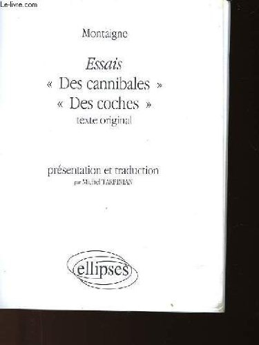 Les essais : choix de textes